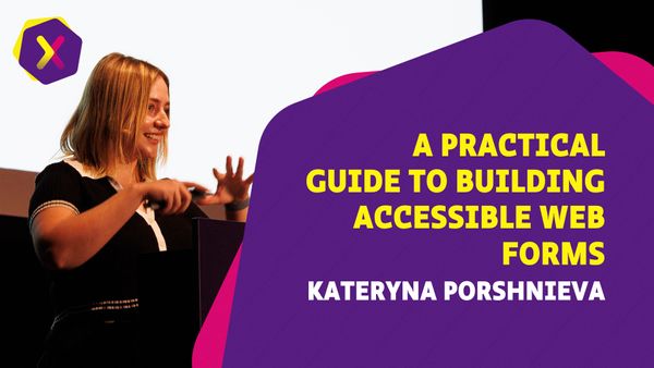 A practical guide to building accessible web forms